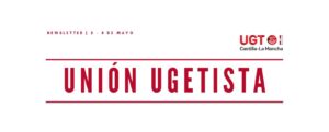 Actualidad Sindical: Boletín Informativo de UGT Castilla-La Mancha